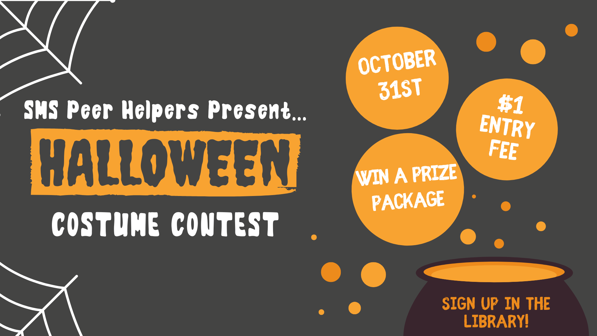 Halloween Costume Contest: $1 Entry Fee